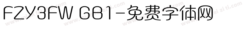 FZY3FW GB1字体转换